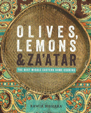 Load image into Gallery viewer, Olives, Lemons And Za&#39;Atar: The Best Middle Eastern Home Cooking
