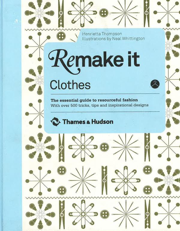 Remake It: Clothes (Hb)