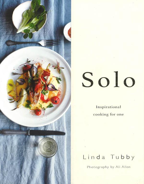 Solo - Inspirational Cooking For One